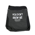 You Don't Know Me Drawstring Bag